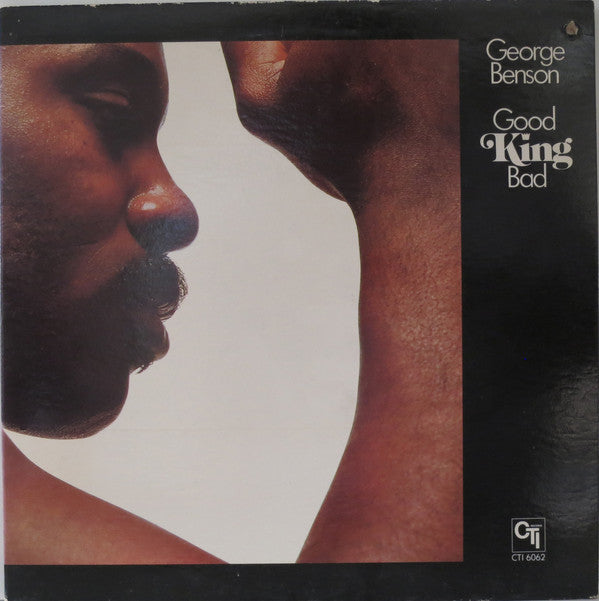 George Benson : Good King Bad (LP, Album, Ter)