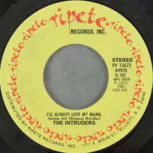 Load image into Gallery viewer, The Intruders : Cowboys To Girls / I'll Always Love My Mama (7", Single, Styrene, Pit)