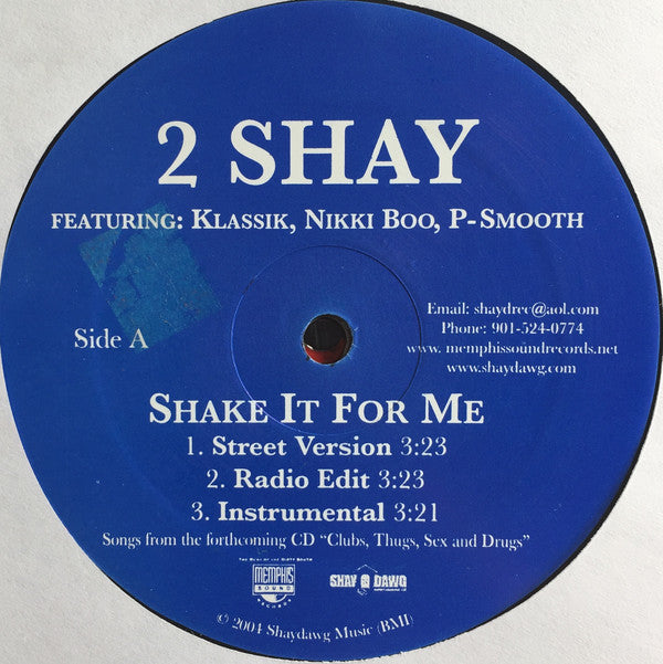 2 Shay : Shake It For Me / Pimps, Players, Hustlers, Macks (12