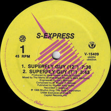 Load image into Gallery viewer, S'Express : Superfly Guy (12")