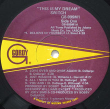 Load image into Gallery viewer, Switch (6) : This Is My Dream (LP, Album)