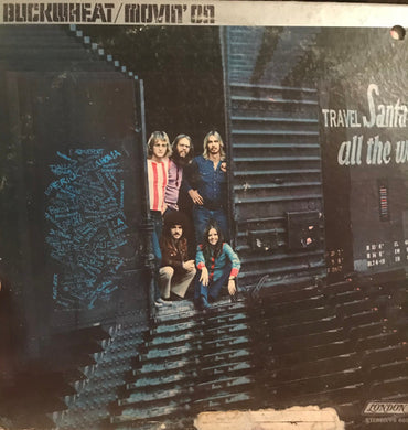 Buckwheat (2) : Movin' On (LP, Album, She)