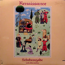 Load image into Gallery viewer, Renaissance (4) : Scheherazade And Other Stories (LP, Album)