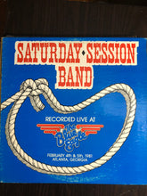 Load image into Gallery viewer, Saturday Session Band : Recorded Live At The Blue Eagle (LP, Album)