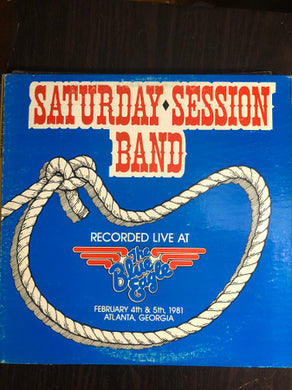Saturday Session Band : Recorded Live At The Blue Eagle (LP, Album)