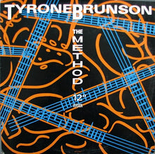 Load image into Gallery viewer, Tyrone Brunson : The Method (12" Version) (12")