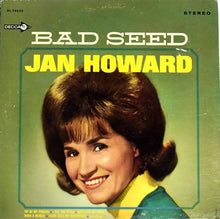 Load image into Gallery viewer, Jan Howard : Bad Seed (LP, Album, RP)
