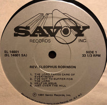Load image into Gallery viewer, Rev. Cleophus Robinson* : The Lord Takes Care Of Everybody (LP, Album)