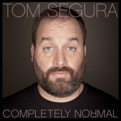 Tom Segura : Completely Normal  (CD, Album)