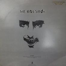 Load image into Gallery viewer, The Bolshoi : A Way (12", Promo)