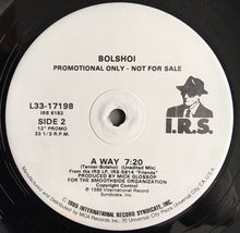 Load image into Gallery viewer, The Bolshoi : A Way (12", Promo)
