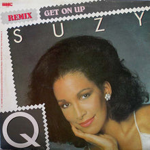 Load image into Gallery viewer, Suzy Q : Get On Up (Remix) (12")