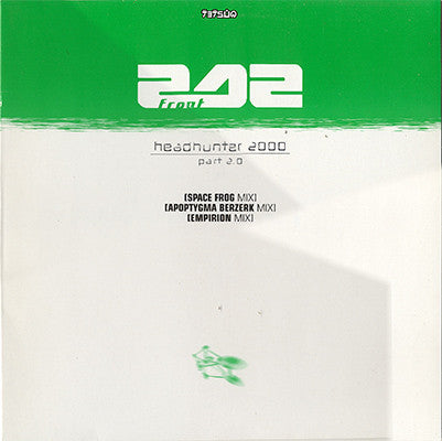 Front 242 : Headhunter 2000 Part 2.0 (12