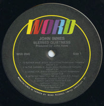 Load image into Gallery viewer, John Innes :  Blessed Quietness (LP, Album)