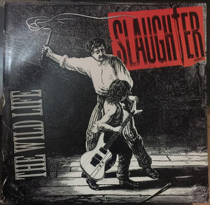 Slaughter : The Wild Life (LP, Album)