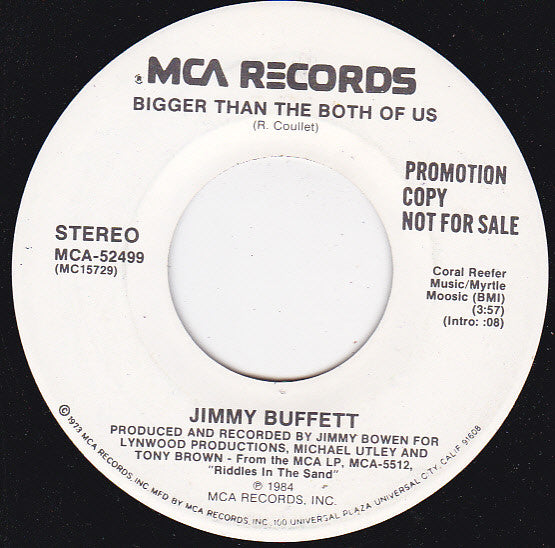 Jimmy Buffett : Bigger Than The Both Of Us (7