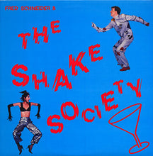 Load image into Gallery viewer, Fred Schneider &amp; The Shake Society : Fred Schneider &amp; The Shake Society (LP, Album, Spe)