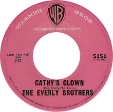 Load image into Gallery viewer, The Everly Bros.* : Cathy&#39;s Clown / Always It&#39;s You (7&quot;, Single)