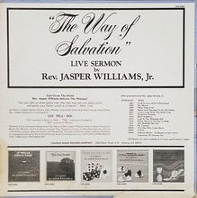 Load image into Gallery viewer, Rev. Jasper Williams, Jr.* : The Way Of Salvation (LP)