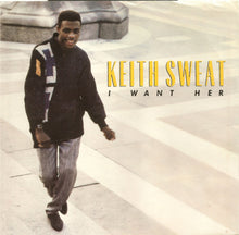Load image into Gallery viewer, Keith Sweat : I Want Her (7&quot;, SP )