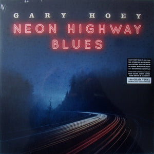 Gary Hoey : Neon Highway Blues (LP, Album, 180)