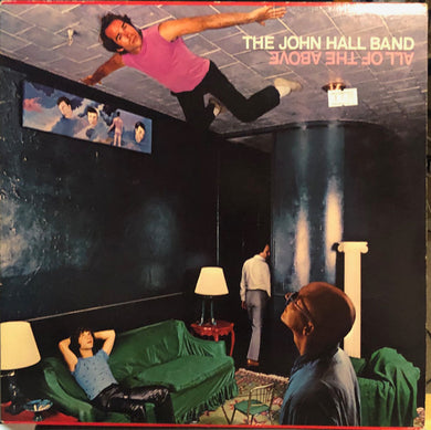 The John Hall Band : All Of The Above (LP, Jac)