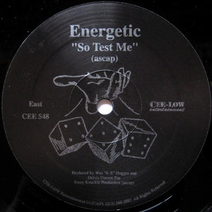 Energetic (3) : Real Gangstas Don't / So Test Me (12")