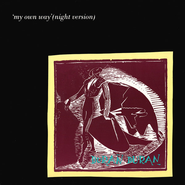 Duran Duran : My Own Way (Night Version) (12