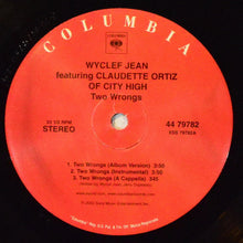 Load image into Gallery viewer, Wyclef Jean : Two Wrongs (Don&#39;t Make It Right) (12&quot;)