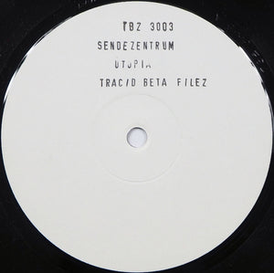 Sendezentrum : Utopia (12", W/Lbl)
