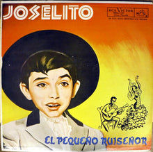Load image into Gallery viewer, Joselito : El Pequeno Ruiseñor (LP, Album, Comp)