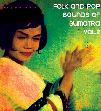 Various : Folk And Pop Sounds Of Sumatra Vol.2 (CD, Comp)