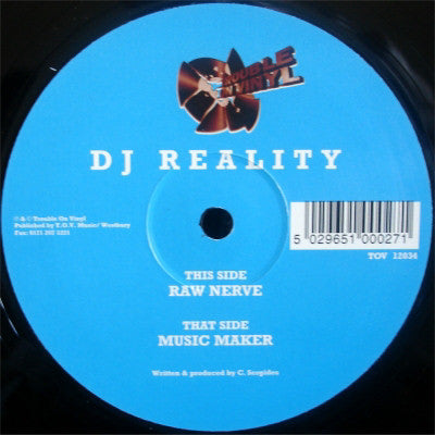 DJ Reality : Music Maker / Raw Nerve (12