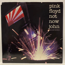 Load image into Gallery viewer, Pink Floyd : Not Now John (7", Single, Styrene, Pit)