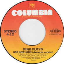 Load image into Gallery viewer, Pink Floyd : Not Now John (7", Single, Styrene, Pit)
