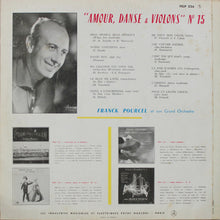 Load image into Gallery viewer, Franck Pourcel Et Son Grand Orchestre : Amour, Danse Et Violons N° 15 (LP, Album, Mono)