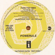 Load image into Gallery viewer, Powerule : Pass The Vibes (12", Promo)
