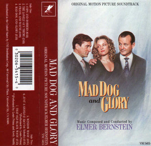 Elmer Bernstein : Mad Dog And Glory - Original Motion Picture Soundtrack (Cass, Album)