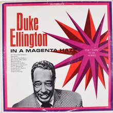 Load image into Gallery viewer, Duke Ellington : In A Magenta Haze (LP, Comp, Mono)