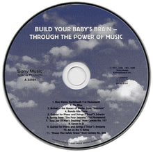 Load image into Gallery viewer, Various : Build Your Baby&#39;s Brain- Through The Power Of Music (CD, Comp, RE)