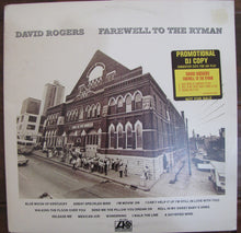 Load image into Gallery viewer, David Rogers (7) : Farewell To The Ryman (LP, Album, Promo, PR )