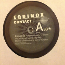 Load image into Gallery viewer, Equinox (2) : Contact / Phenomina (12&quot;)