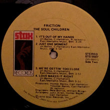 Load image into Gallery viewer, The Soul Children* : Friction (LP, Album)