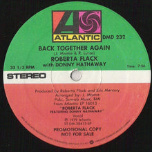 Load image into Gallery viewer, Roberta Flack With Donny Hathaway : Back Together Again (12&quot;, Promo, SP)