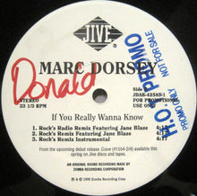 Load image into Gallery viewer, Marc Dorsey : If You Really Wanna Know (12&quot;, Promo)