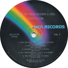 Load image into Gallery viewer, Loretta Lynn : When The Tingle Becomes A Chill (LP, Album, Pin)