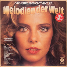 Load image into Gallery viewer, Orchester Anthony Ventura : Melodien Der Welt (Je T'aime 7) (LP, Album)