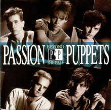 Load image into Gallery viewer, Passion Puppets : Beyond The Pale (LP, Album)