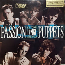 Load image into Gallery viewer, Passion Puppets : Beyond The Pale (LP, Album)