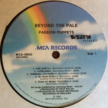 Load image into Gallery viewer, Passion Puppets : Beyond The Pale (LP, Album)